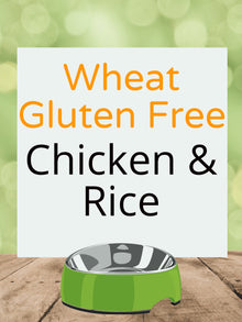 Wheat Gluten Free Chicken & Rice Kibble