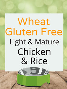 Wheat Gluten Free Light & Mature Chicken & Rice Kibble