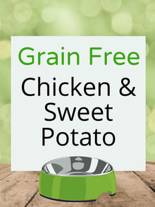 Grain Free Chicken & Sweet potato Kibble