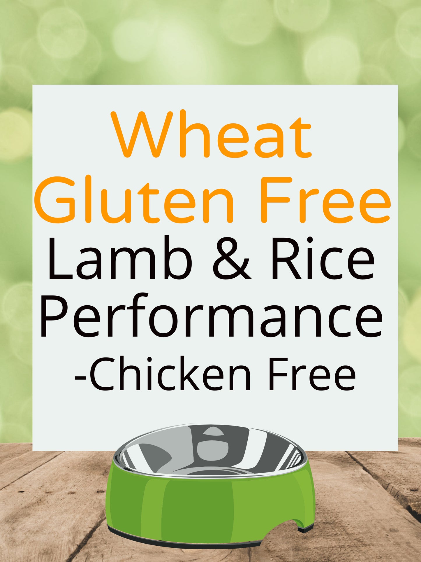 Wheat Gluten Free Lamb & Rice Performance - Chicken Free Kibble