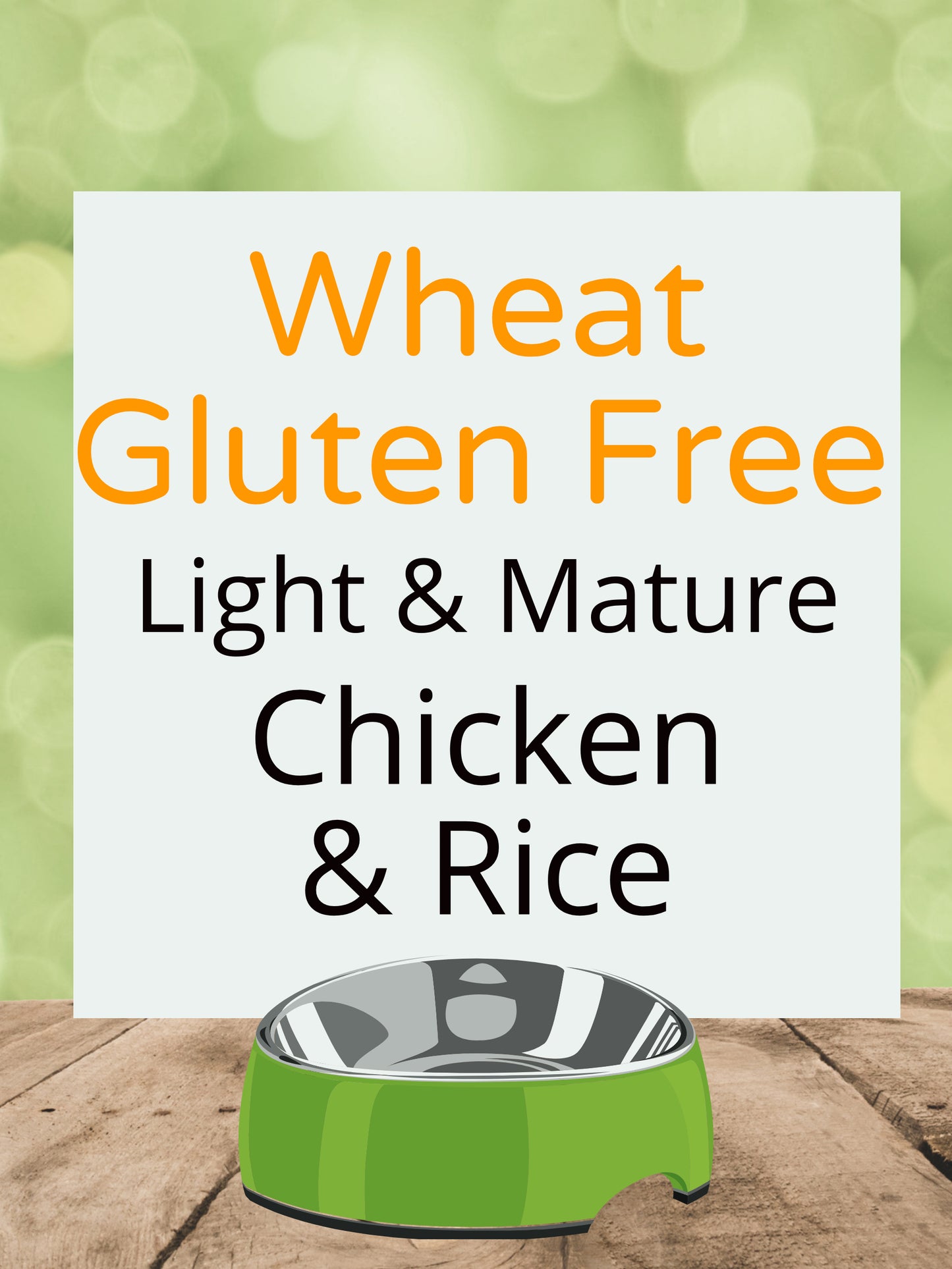 Wheat Gluten Free Light & Mature Chicken & Rice Kibble